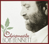 Christmastide Lyrics Bob Bennett