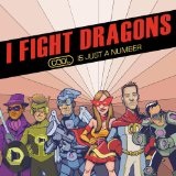 Cool Is Just A Number (EP) Lyrics I Fight Dragons
