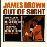 Out Of Sight Lyrics James Brown
