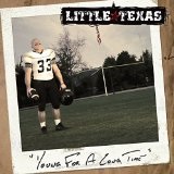 YOUNG FOR A LONG TIME Lyrics Little Texas