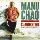 Clandestino Lyrics Manu Chao