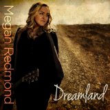 Dreamland (EP) Lyrics Megan Redmond