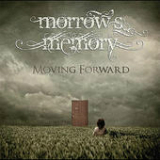 Moving Forward Lyrics Morrow's Memory