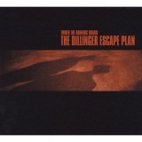 Under The Running Board Lyrics The Dillinger Escape Plan