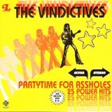 Partytime For Assholes Lyrics The Vindictives