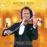 Forever Vienna Lyrics Andre Rieu