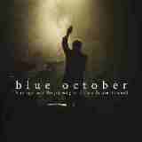 Things We Do At Night (Live From Texas) Lyrics Blue October