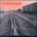 Gangsterland Lyrics Bluebottle Kiss