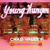 Young Hunger Lyrics Chad Valley