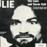 Lie: The Love And Terror Cult  Lyrics Charles Manson