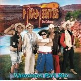 Vamonos Pa'l Rio Lyrics Los Pikadientes De Caborca