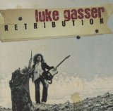Retribution Lyrics Luke Gasser