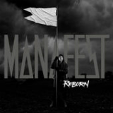 Reborn Lyrics Manafest