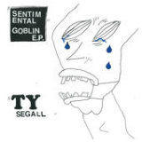 Sentimental Goblin (EP) Lyrics Ty Segall