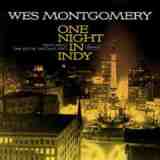 One Night In Indy Lyrics Wes Montgomery