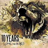 Feeding The Wolves Lyrics 10 Years