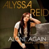 Alone Again (Single) Lyrics Alyssa Reid