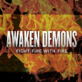 Fight Fire With Fire (EP) Lyrics Awaken Demons