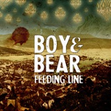 Feeding Line (Single) Lyrics Boy & Bear