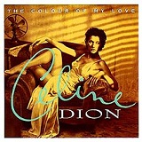 The Colour of My Love Lyrics Celine Dion
