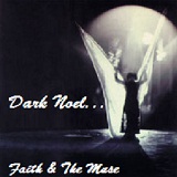 Dark Noel Lyrics Faith & The Muse