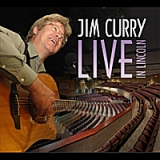 Live in Lincoln Lyrics Jim Curry