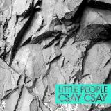 Csay Csay Lyrics Little People