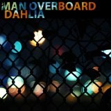 Dahlia (EP) Lyrics Man Overboard