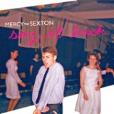 Say It Back Lyrics Mercy, The Sexton