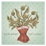 The Garden Lyrics Ruth Moody