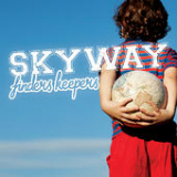 Finders Keepers Lyrics Skyway