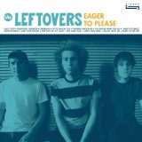 Eager to Please Lyrics The Leftovers