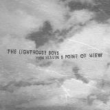 From Heaven's Point of View - The Single Lyrics The Lighthouse Boys