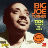 Miscellaneous Lyrics Big Joe Turner