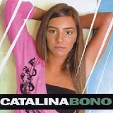 Catalina Bono Lyrics Catalina Bono