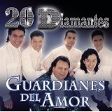 20 Diamantes Lyrics Guardianes Del Amor