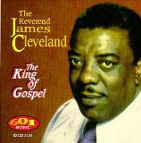 The King of Gospel Lyrics James Cleveland