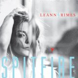 Spitfire Lyrics Leann Rimes