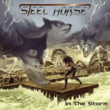 In The Storm Lyrics Steel Horse