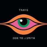 Ode To J Smith Lyrics Travis