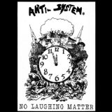No Laughing Matter Lyrics Anti System