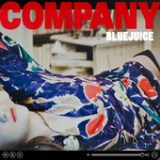 Company Lyrics Bluejuice