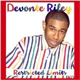 Restricted Limits Lyrics Devonte Riley