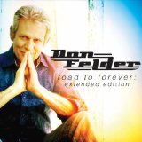 Road to Forever Lyrics Don Felder