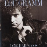 Long Hard Look Lyrics Gramm Lou