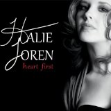 Heart First Lyrics Halie Loren