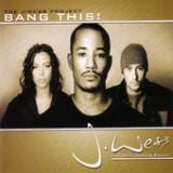 Bang This - EP Lyrics J Wess