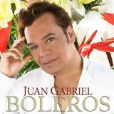 Boleros Lyrics Juan Gabriel