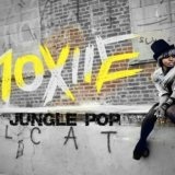 Jungle Pop Lyrics MoXiiE