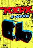 B-Movie Lyrics MxPx